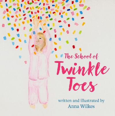 Cover of The School of Twinkle Toes