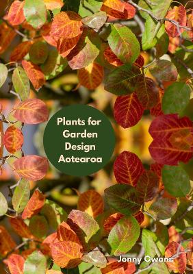 Cover of Plants for Garden Design Aotearoa