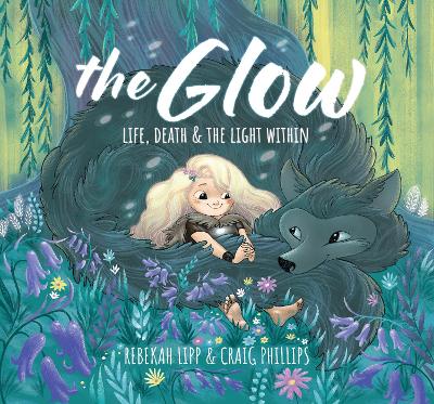 Cover of The Glow: Life, death & the light within