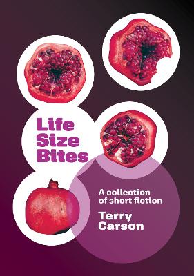 Cover of Life Life Size Bites