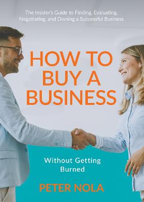 Cover of How To Buy A Business Without Getting Burned