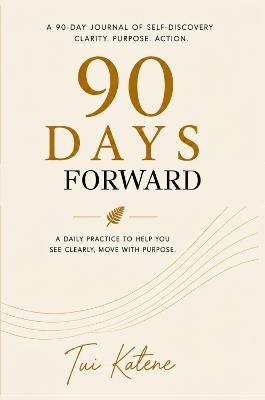Cover of 90 Days Forward