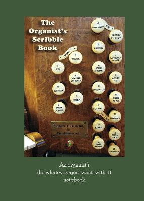 Cover of The Organist's Scribble Book