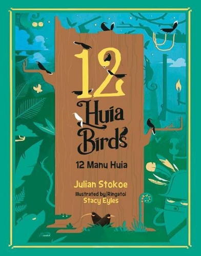 Cover of 12 Huia Birds / 12 Manu Huia