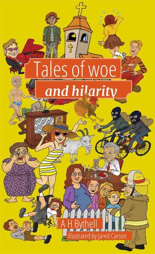 Cover of Tales of woe and hilarity