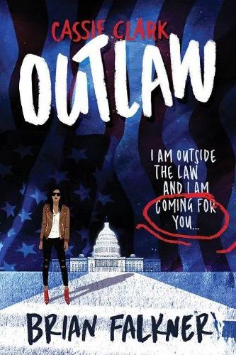 Cover of Cassie Clark: Outlaw