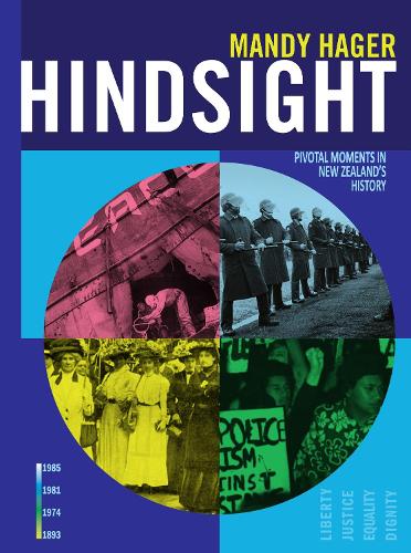 Cover of Hindsight: Pivotal Moments in New Zealand History