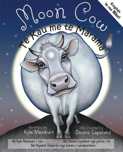 Cover of Moon Cow: English and te reo Maori