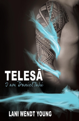 Cover of I am Daniel Tahi: Telesa World