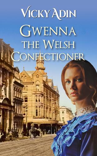 Cover of Gwenna The Welsh Confectioner