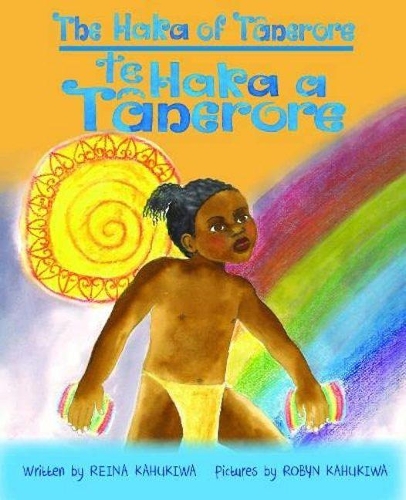 Cover of Te Haka a Tanerore: Bilingual Edition