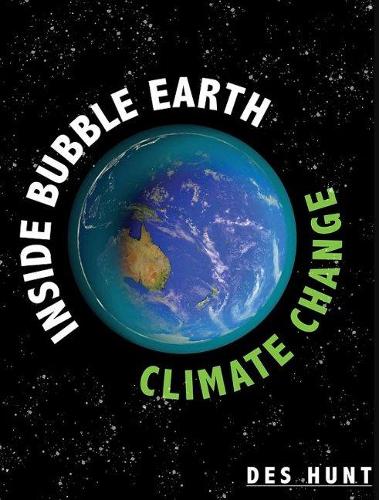 Cover of Inside Bubble Earth: Climate Change