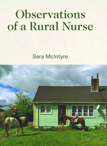 Cover of Observations of a Rural Nurse