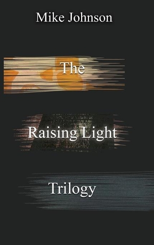 Cover of The Raising Light Trilogy