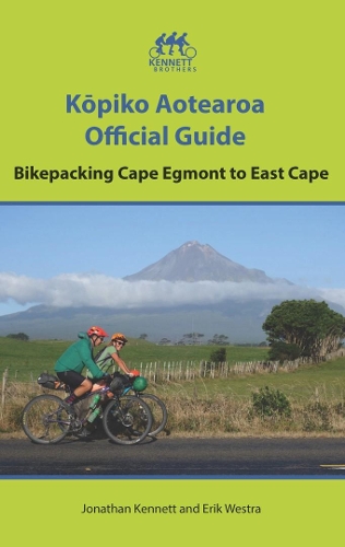 Cover of Kōpiko Aotearoa Official Guide: Bikepacking Cape Egmont to East Cape