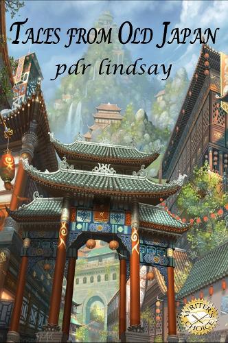 Cover of Tales From Old Japan: Four stories capturing the myths and legends of a samurai's Japan: 2020