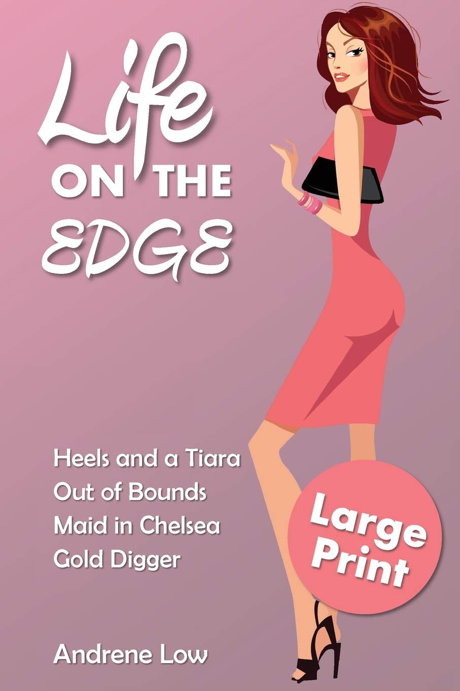 Cover of Life on the Edge: Four edgy romantic novellas