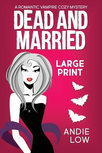 Cover of Dead and Married: Large Print