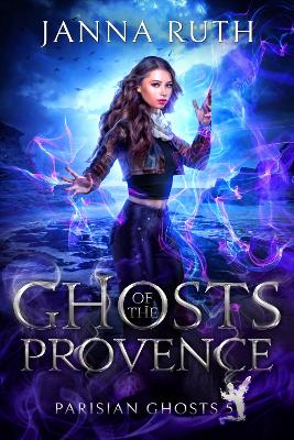 Cover of Ghosts of the Provence