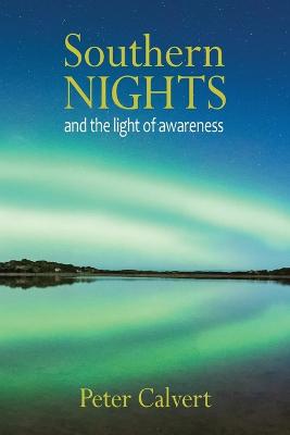 Cover of Southern Nights and the Light of Awareness