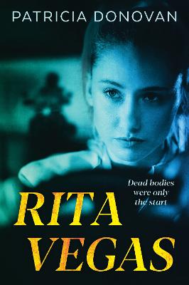 Cover of Rita Vegas: Dead bodies were only the start
