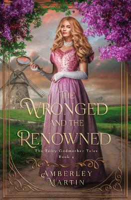 Cover of The Wronged and the Renowned