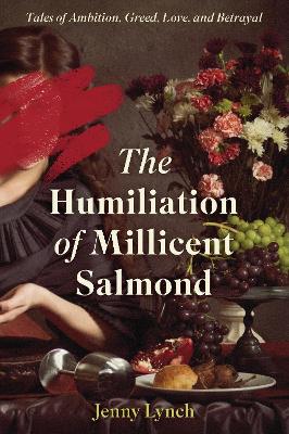 Cover of The Humiliation of Millicent Salmond