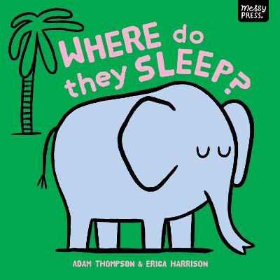 Cover of Where Do They Sleep?