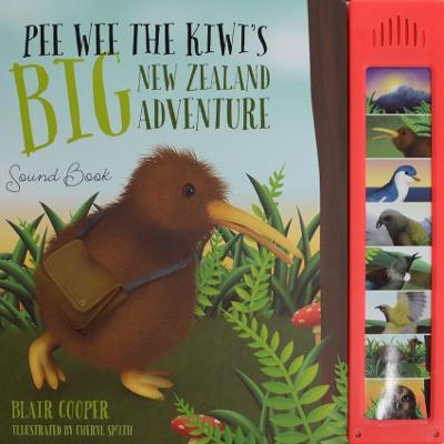Cover of Pee Wee the Kiwi's Big New Zealand Adventure