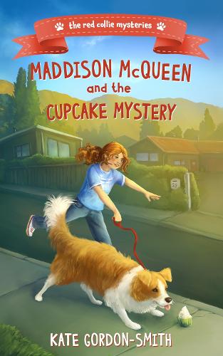 Cover of Maddison McQueen and the Cupcake Mystery
