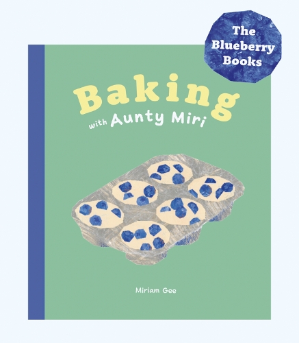 Cover of Baking with Aunty Miri