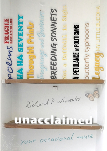 Cover of Unacclaimed: Your Occasional Muse
