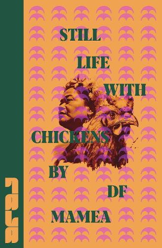 Cover of Still Life with Chickens