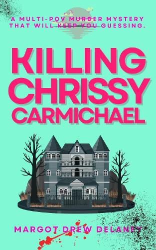 Cover of Killing Chrissy Carmichael
