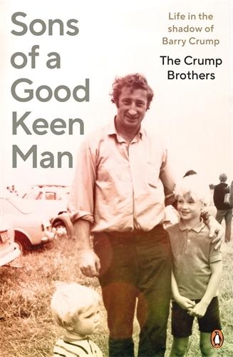 Cover of Sons of a Good Keen Man: Life in the shadow of Barry Crump