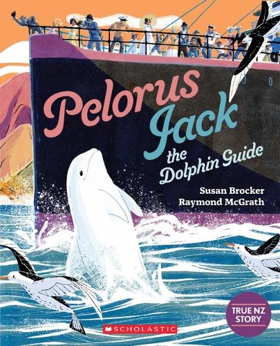 Cover of Pelorus Jack the Dolphin Guide