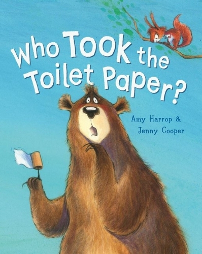 Cover of Who Took the Toilet Paper?