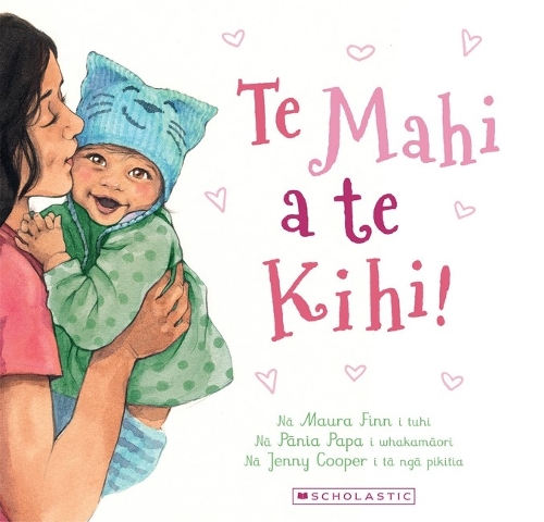 Cover of Te Mahi a Te Kihi! (Oh, So Many Kisses! - Maori Edition)