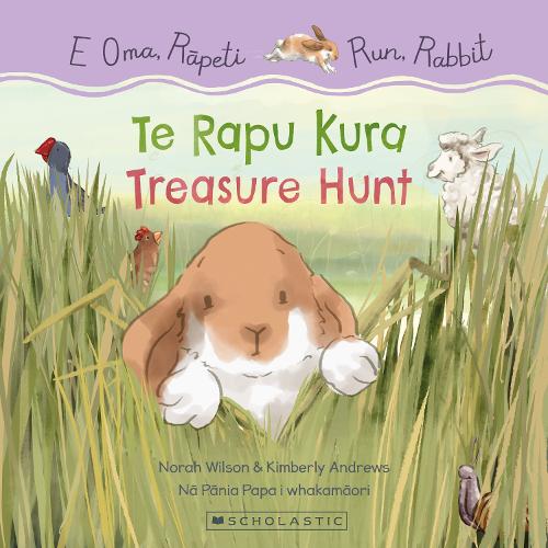 Cover of Run, Rabbit: Treasure Hunt / E Oma, Rapeti: Te Rapu Kura (Bilingual Edition)