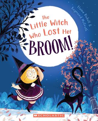 Cover of The Little Witch Who Lost Her Broom!