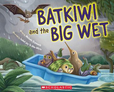 Cover of BatKiwi and the Big Wet