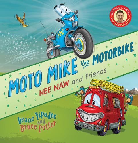 Cover of Moto Mike the Motorbike: Nee Naw and Friends (Hardback Edition)