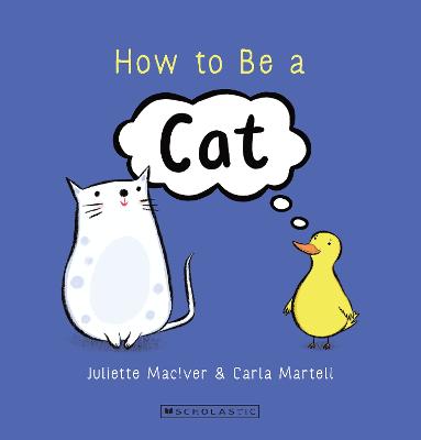 Cover of How To Be A Cat (BB)