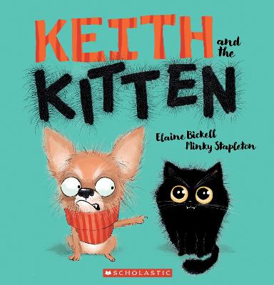 Cover of Keith and the Kitten (Keith Vs Queenie, Book #1)