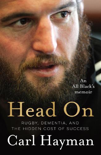 Cover of Head On: An All Black's memoir of rugby, dementia, and the hidden cost of success