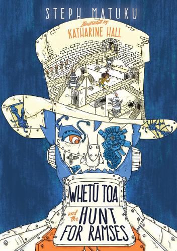 Cover of Whetu Toa and the Hunt for Ramses