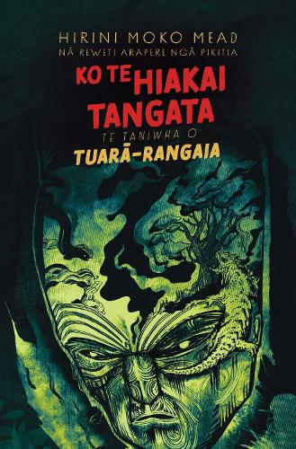 Cover of Ko te Hiakai Tangata: Te taniwha o Tuarā-Rangaia