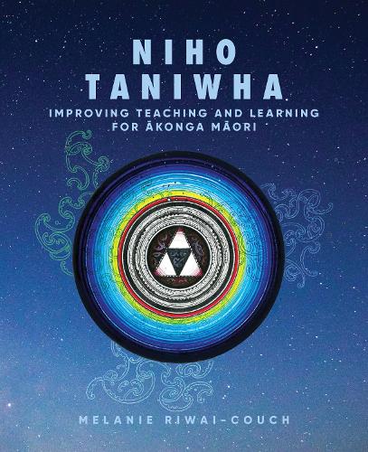 Cover of Niho Taniwha: Improving Teaching and Learning for Akonga Maori