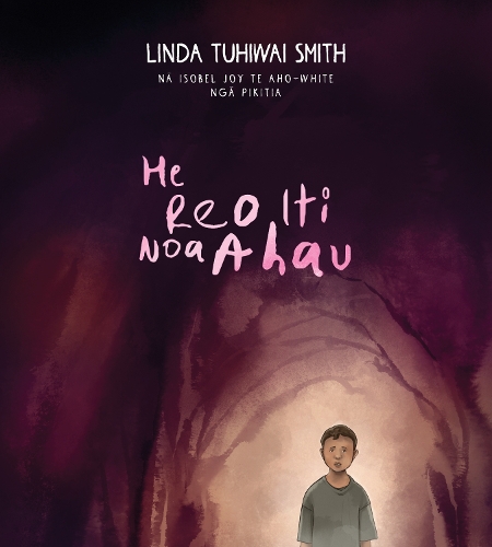 Cover of He Reo Iti Noa Ahau