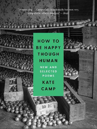 Cover of How to Be Happy Though Human: New and Selected Poems